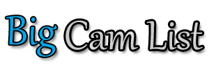 Big Cam Sex List